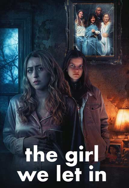 The Girl We Let In