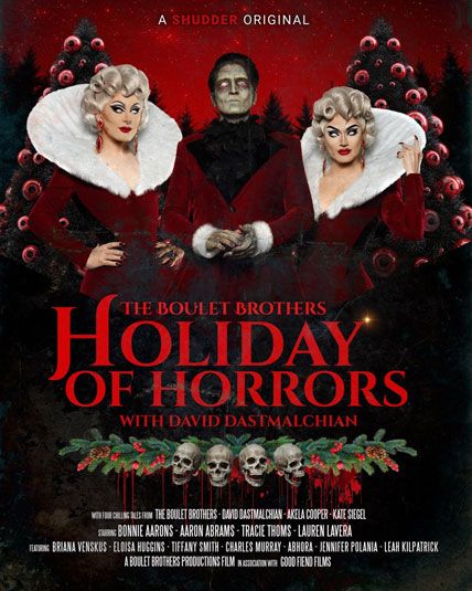 The Boulet Brothers Holiday Of Horrors 2025