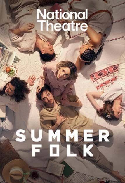 National Theatre At Home Summerfolk