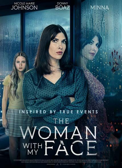 The Woman With My Face