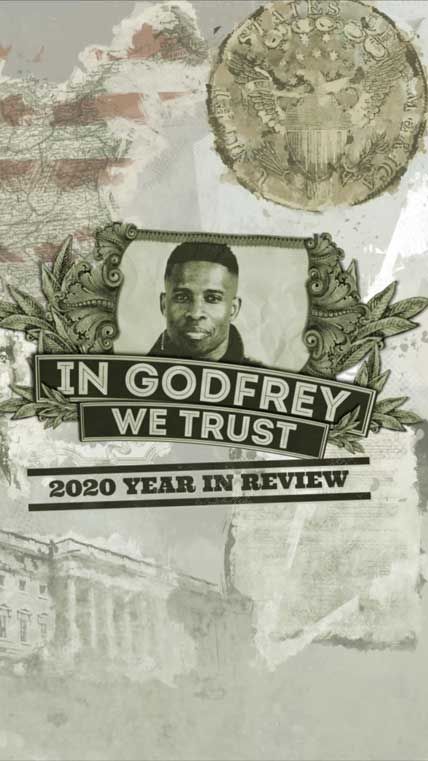 In Godfrey We Trust 2020 Year In Review 2021