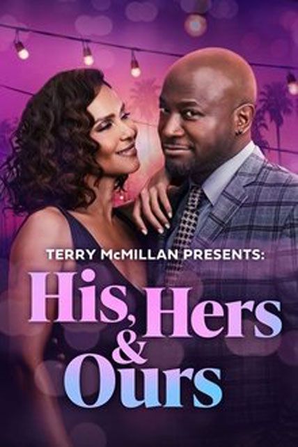Terry McMillan Presents His Hers And Ours 2025