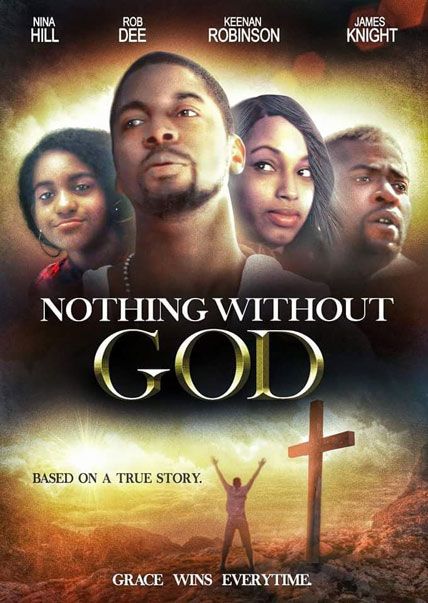 Nothing Without God 2016