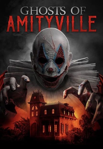 Ghosts of Amityville 2022