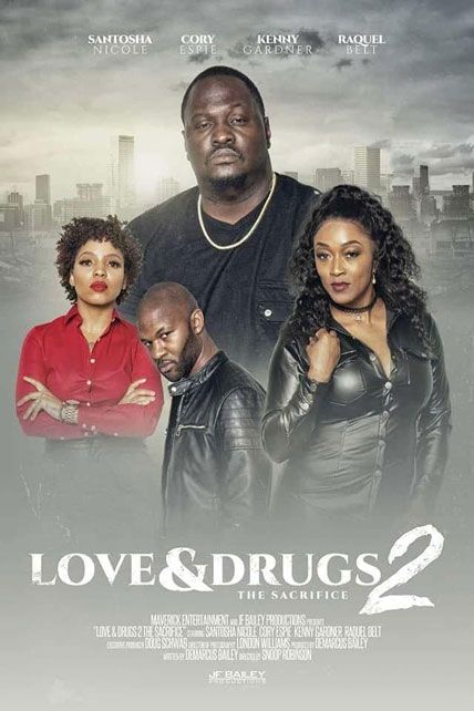 Love And Drugs 2 2020