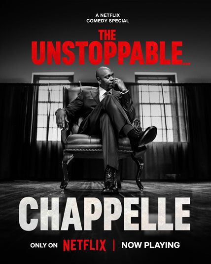 Dave Chappelle The Unstoppable 2025