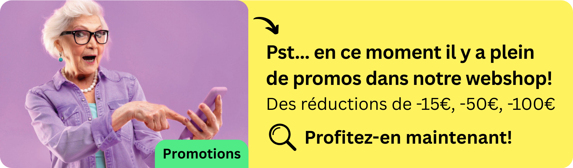 visuel annoncant nos promotions actuelles