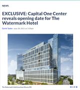 021-Capital_One_Center_reveals_opening_date_for_The_Watermark_Hotel