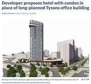 025 - Developer proposes hotel with condos in place of long-planned Tysons office building