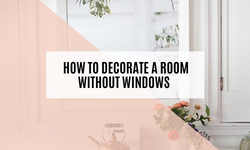 How_to_Decorate_a_Room_Without_Windows
