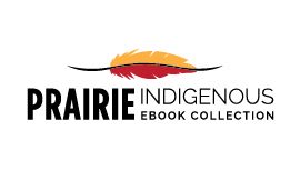 Prairie Indigenous Ebook Collection