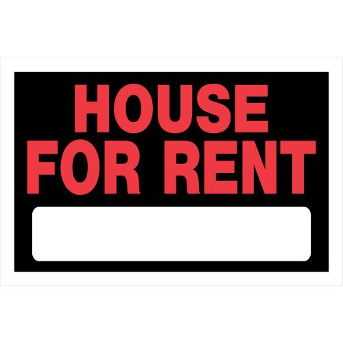 HILLMAN HOUSE FOR RENT SIGN (8" X 12")