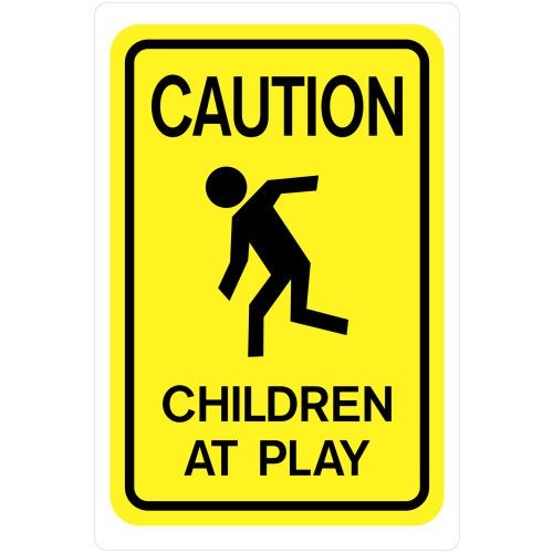 HILLMAN CAUTION CHILDREN AT PLAY SIGN (18 X 12")