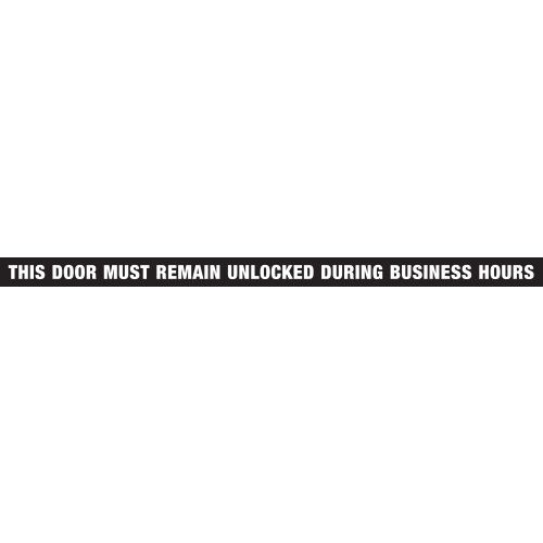 HILLMAN ADHESIVE UNLOCKED DURING BUSINESS HOURS SIGN (1.5" X 28")