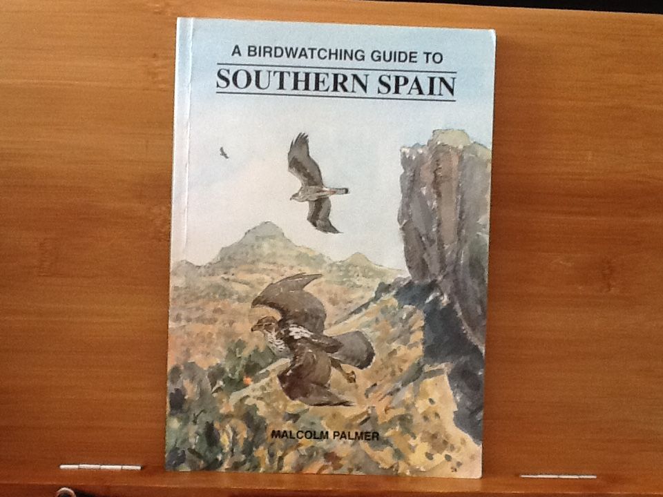 A Birdwatching Guide to Southern Spain