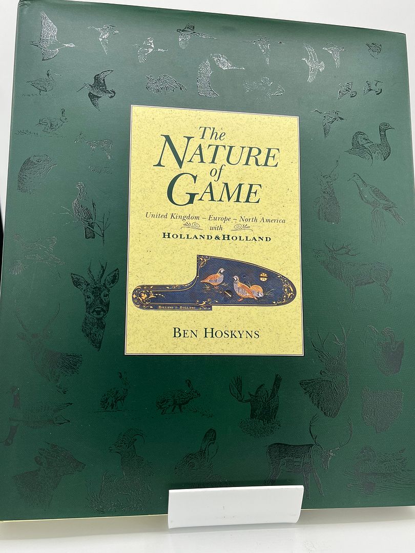 The Nature of Game: Britain-Europe-North America with Holland and Holland