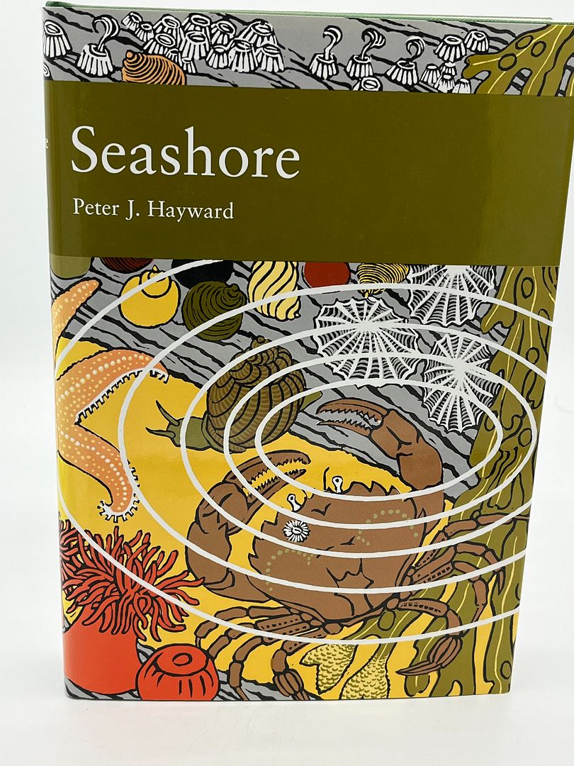 A Natural History of the Seashore (Collins New Naturalist)