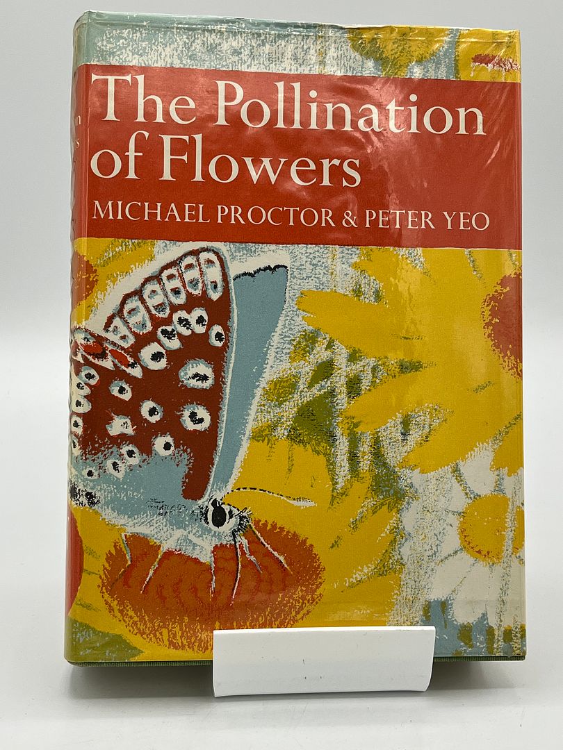 Pollination of Flowers (Collins New Naturalist)