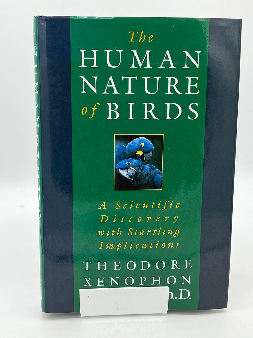 The Human Nature of Birds (A Scientific Discovery with Startling Implications)