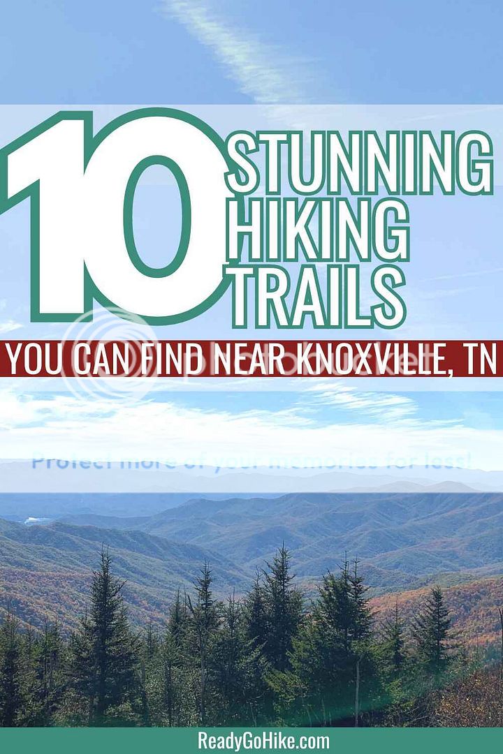The Best Hiking Trails Near Knoxville, TN for Amazing Views Ready Go Hike