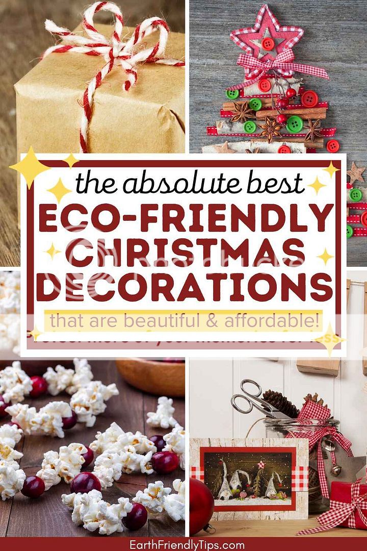 Picture collage of natural and homemade Christmas decorations with text overlay The Absolute Best Eco-Friendly Christmas Decorations That Are Beautiful and Affordable