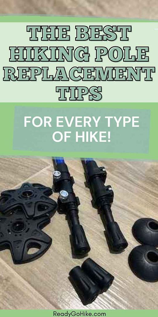 Picture of hiking poles surrounded by trekking pole replacement tips with text overlay The Best Hiking Pole Replacement Tips for Every Type of Hike