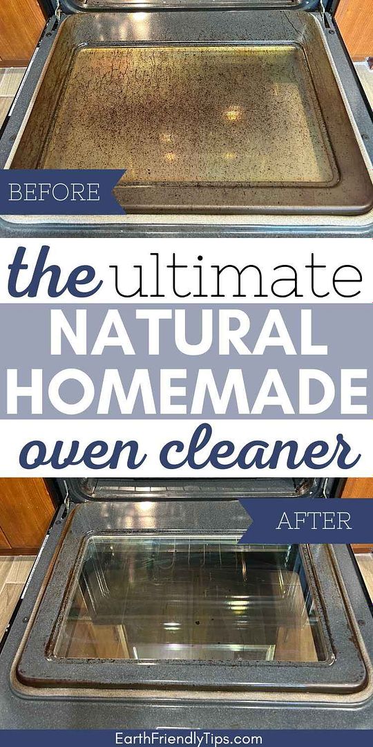 Before picture of dirty oven and after picture of clean oven with text overlay The Ultimate Natural Homemade Oven Cleaner