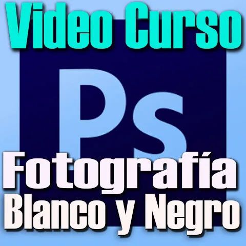 Curso Fotografía Blanco y Negro con Adobe Photoshop Diseño Digital