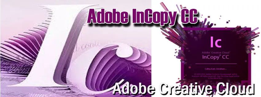 Adobe InCopy CC Creative Cloud español multilenguaje win mac redacción de textos  robustos  editoriales