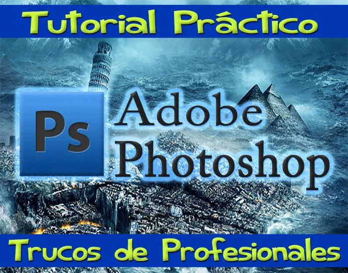 Curso Práctico Adobe Photoshop Montajes Profesionales Apocalipsis