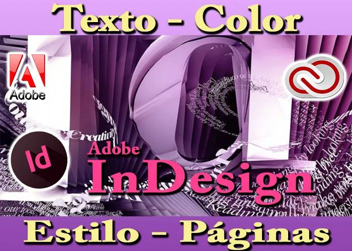 Tutorial InDesign CC Páginas Estilos Texto Color Proyectos Editoriales