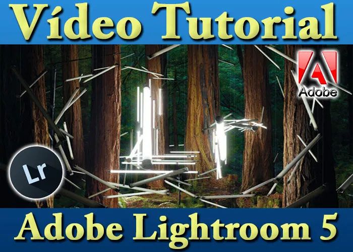 Vídeo Tutorial de Lightroom 5 Edición Profesional de Imágenes