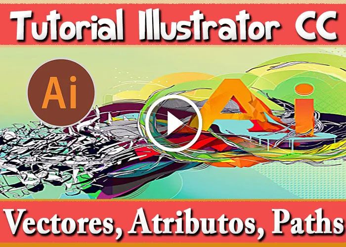Illustrator CC Tutorial Básico Vectores Atributos Paths en Español