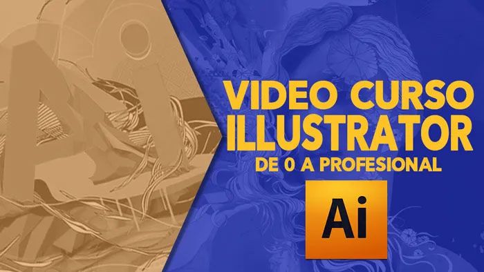 Curso Adobe Illustrator Full en Español De 0 a Profesional