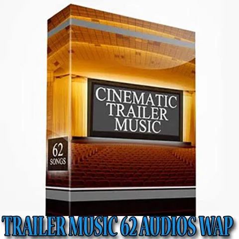 Music 62 Audios Tracks Cinematic Trailer Wap edición de video