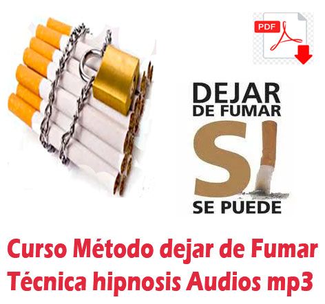 Curso método dejar de fumar técnica hipnosis audios mp3 no fumar pdf