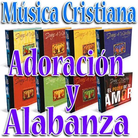 Alabanza Y Adoración En Español Música cristiana Song 4 Workship
