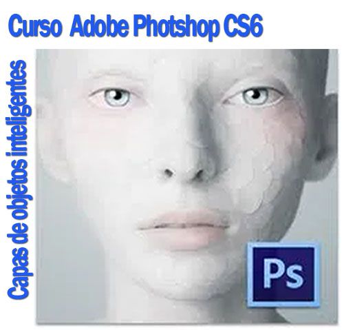 Curso photoshop cs6 capas objetos inteligentes apilamiento