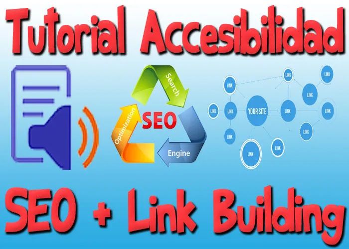 Tutorial SEO Accesibilidad y Posicionamiento Web y Link Building