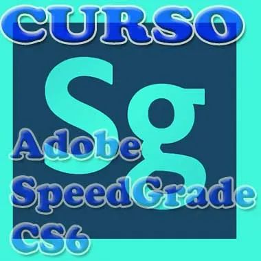 Curso Adobe Speedgrade CS6 Graduación de color Vídeo postproducción