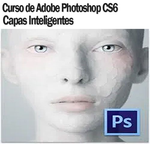 Curso photoshop cs6 capas objetos inteligentes apilamiento