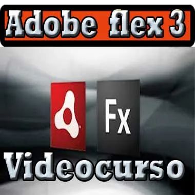 Curso Adobe Flex 3 Builder Flash aplicación web programación php mysql