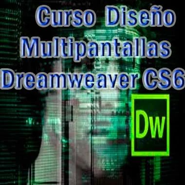 Curso Adobe Dreamweaver CS6 tutorial diseño multipantallas