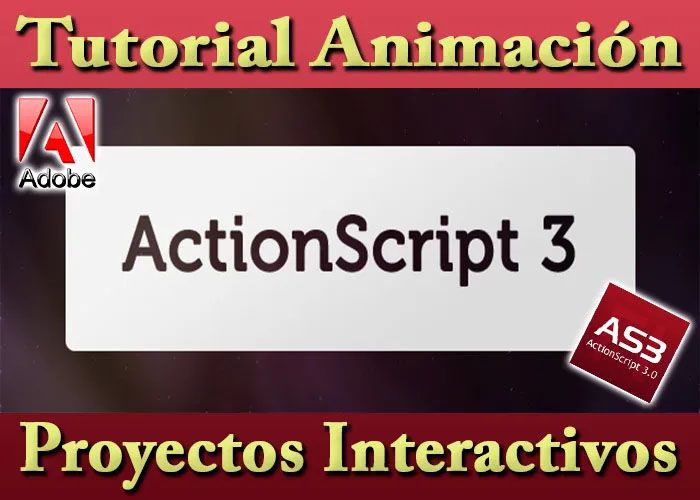 Vídeo tutorial ActionScript 3.0 Crea Animaciones Profesionales Flash