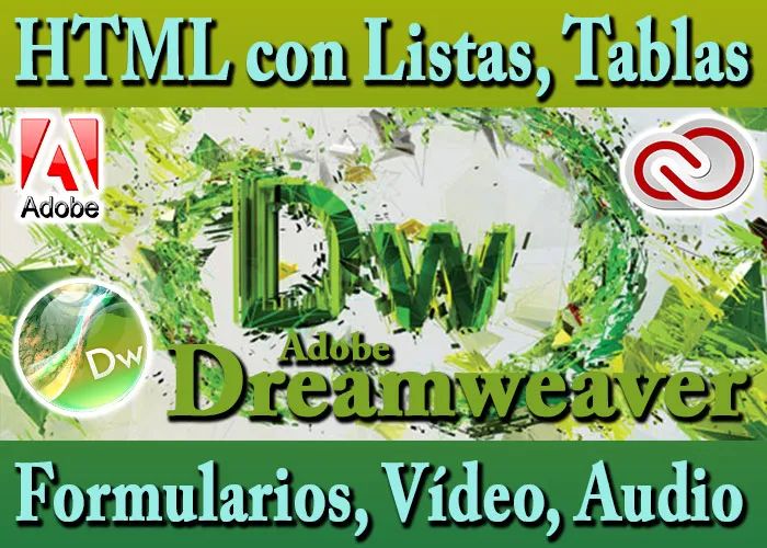 Tutorial Dreamweaver CC Agregar Listas Tablas Vídeo Audio Formularios
