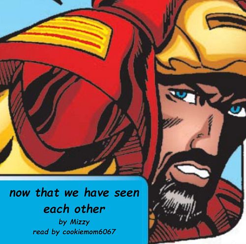 now that we have seen each other