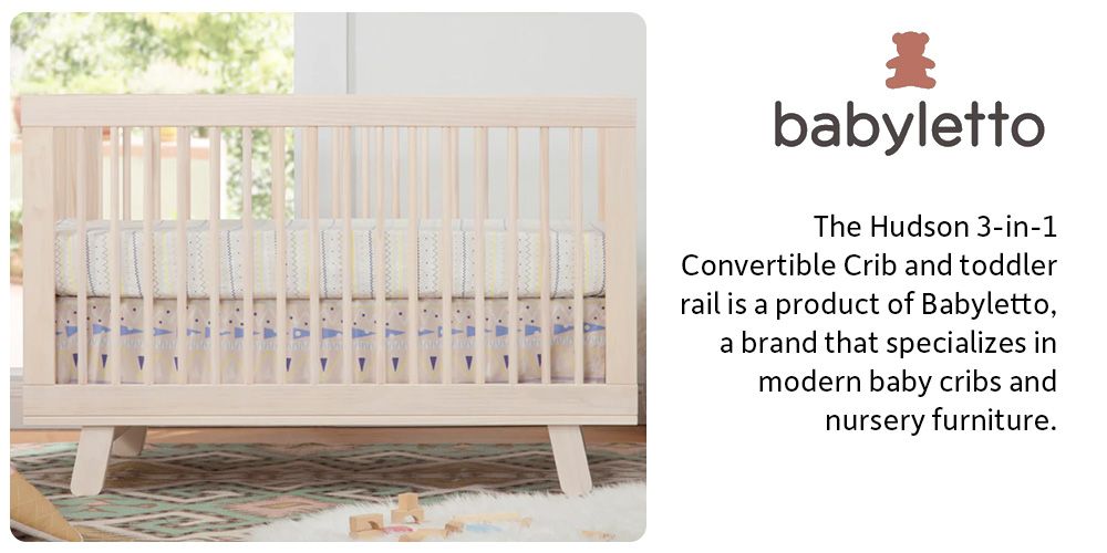 Babyletto Hudson 3-In-1 Convertible Crib - Best Overall Crib