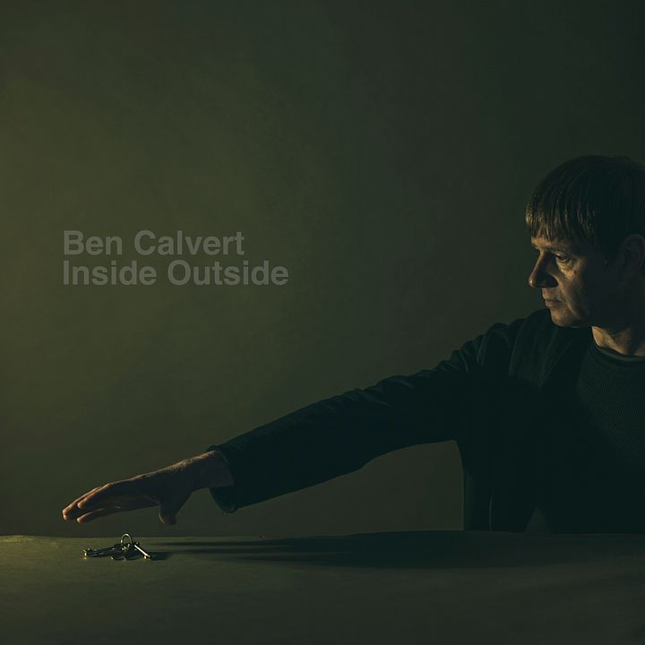 Ben_Calvert_Postfolk_singersongwriter_Inside_Outside_Cover_Image