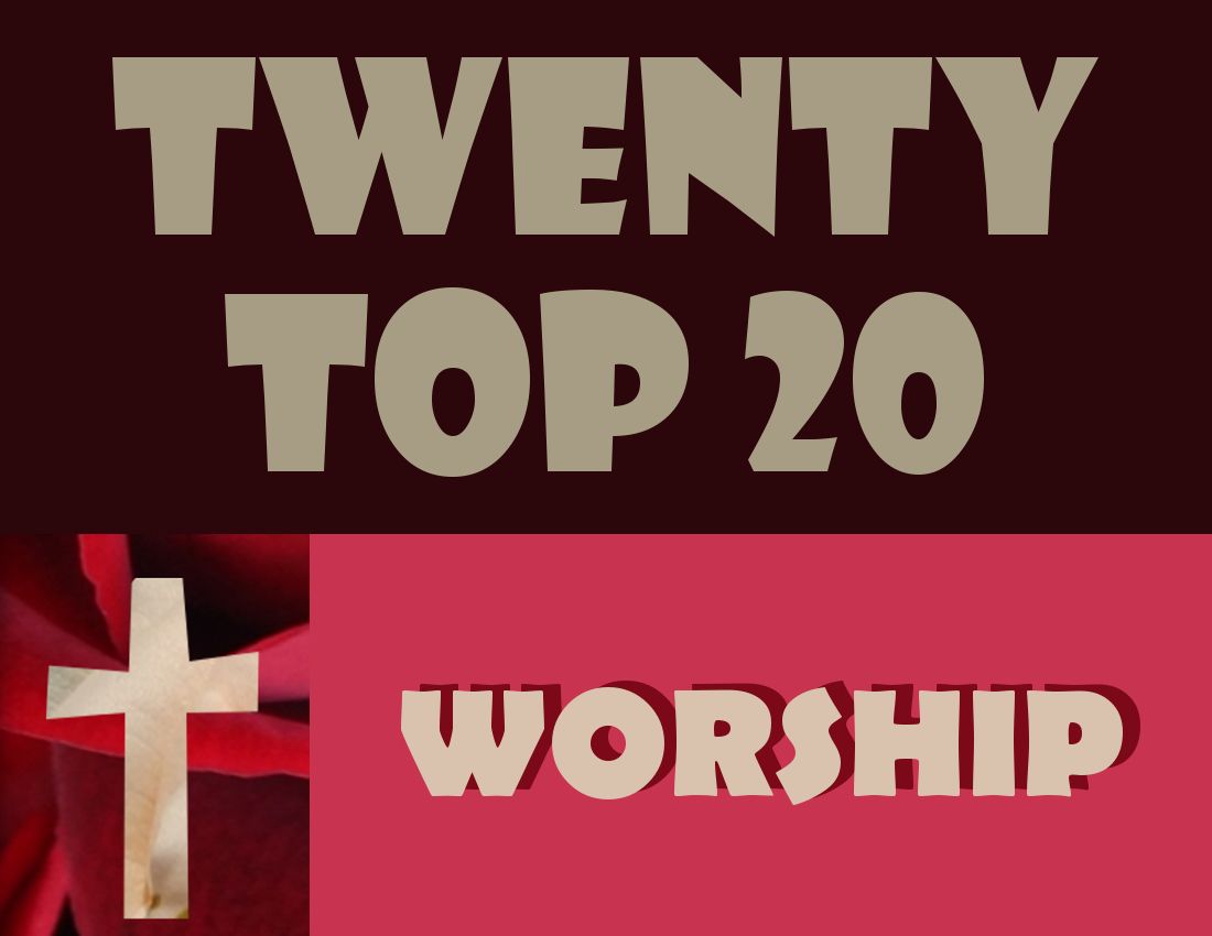 TwentyTop20WORSHIP