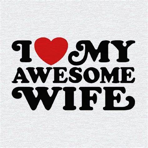 love_my_wife